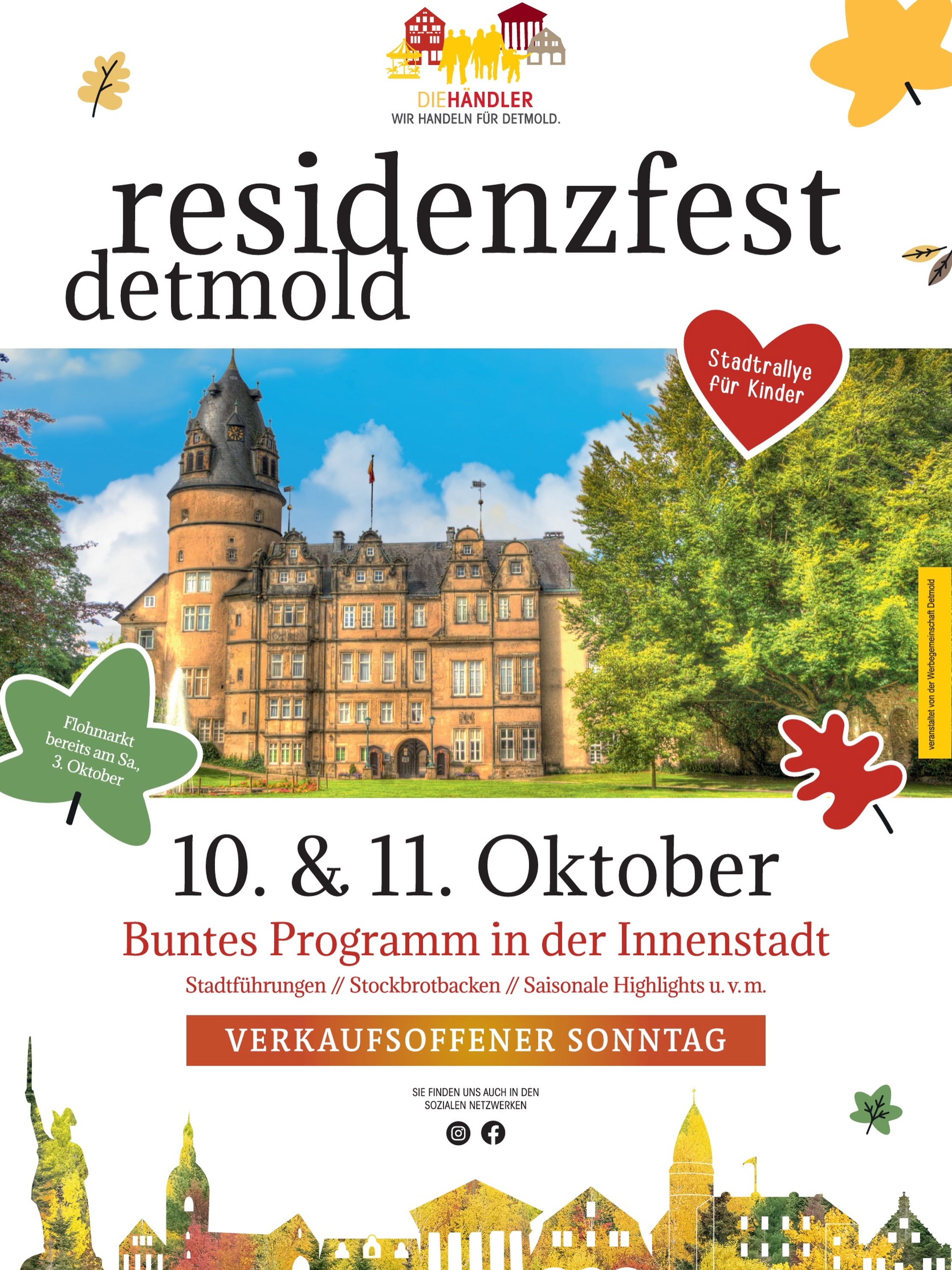 🍂 Goldener Herbst in der Residenzstadt!
Am 10. & 11. Oktober feiern wir das Residenzfest Detmold – mitten in unserer schönen Innenstadt. Freut euch auf Herbststimmung zwischen Schloss, Marktplatz und Einkaufsstraßen, besondere Aktionen für Familien und jede Menge Gründe, Detmold einmal wieder ganz in Ruhe zu entdecken.
✨ Mit dabei:
🍞 Stockbrotbacken auf dem Marktplatz
🧺 verschiedene Händler- und Genussstände zum Stöbern und Genießen
🔎 Stadtrallye für kleine Detmold-Detektive
🏛️ Stadtführungen mit Geschichte & Geschichten
🎶 StadtGang für Kinder mit Daniel Wahren
🛍️ Verkaufsoffener Sonntag am 11. Oktober
☕ und natürlich: bummeln, genießen, Lieblingsgeschäfte besuchen und einfach eine schöne Zeit in der Stadt haben.
Also: Termin vormerken, Zeit mitbringen und den Herbst in Detmold genießen. 🍁
📍 Detmolder Innenstadt
📅 10. & 11. Oktober 2026
#Residenzfest #Detmold #MeinDetmold #DieHändlerDetmold #DetmoldErleben EinkaufenInDetmold VerkaufsoffenerSonntag HerbstInDetmold Lippe Innenstadtliebe